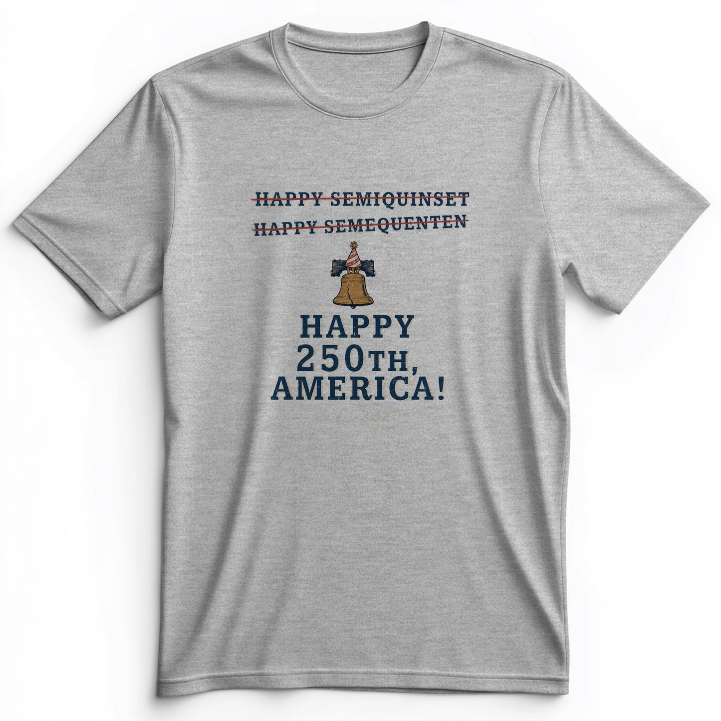 Semiquincentennial Spelling Premium Tee
