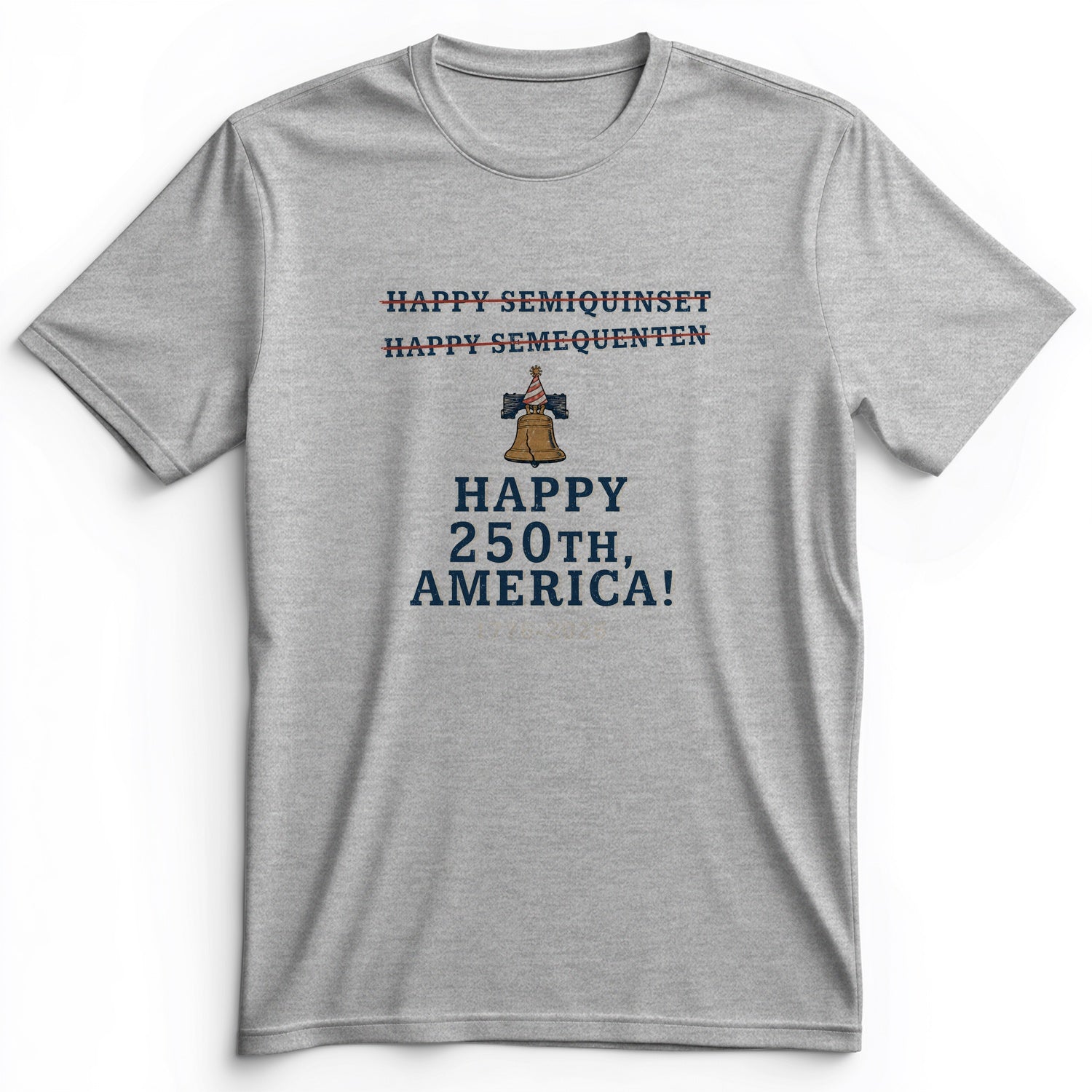 Semiquincentennial Spelling Premium Tee