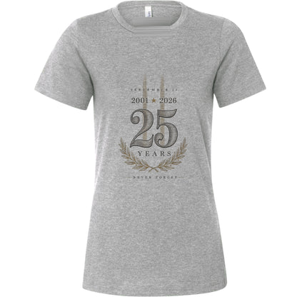 September 11 - 25 Years Women's T-Shirt