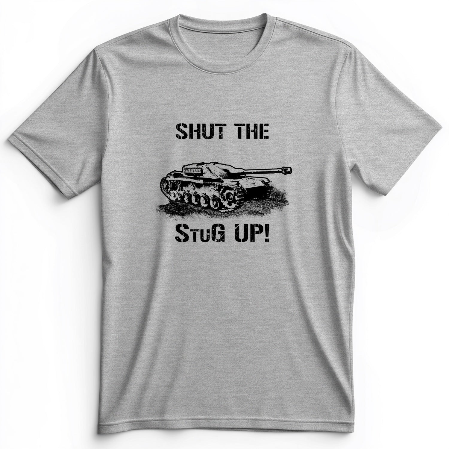 Shut The StuG Up Premium Tee