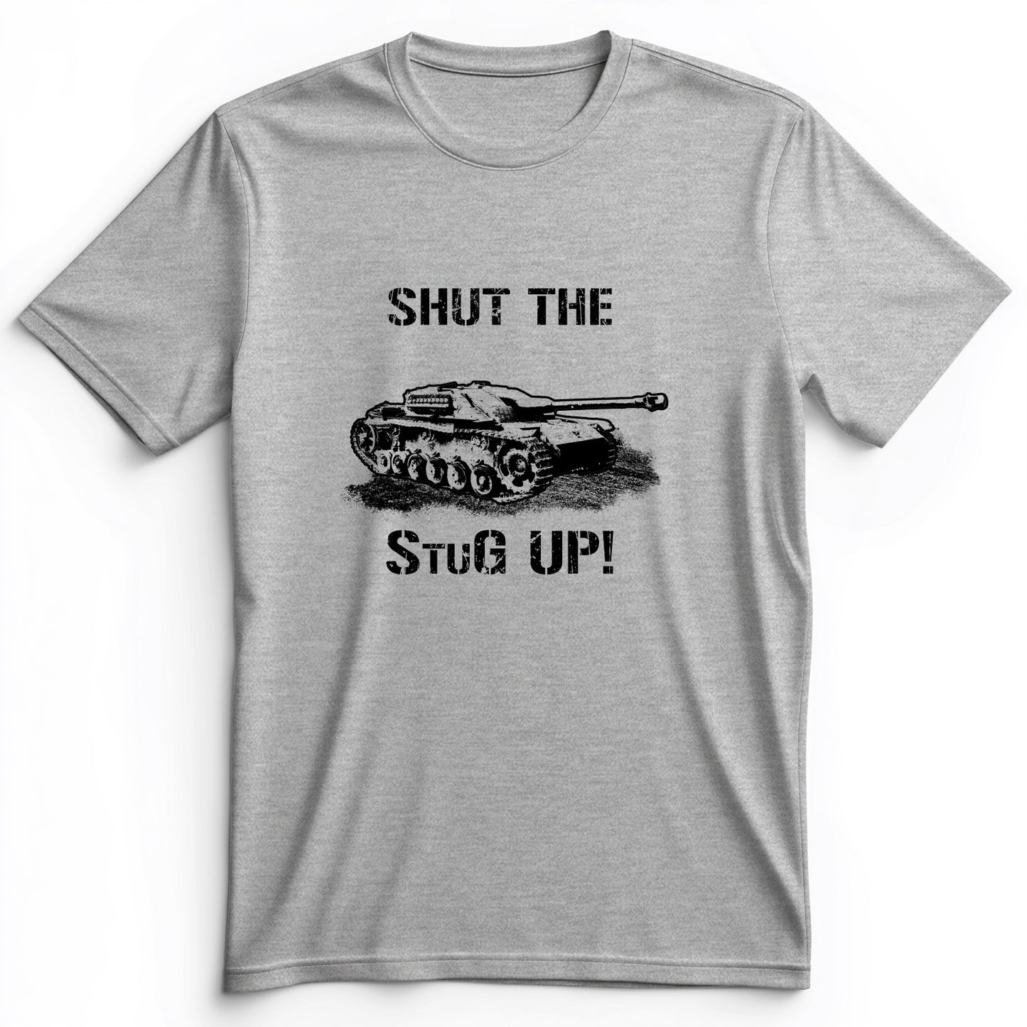 Shut The StuG Up Premium Tee