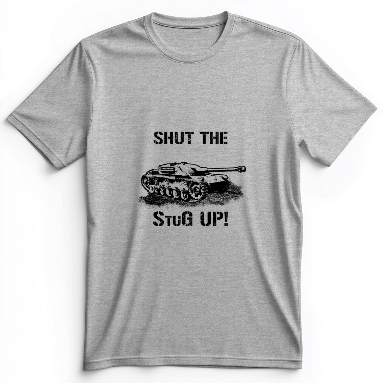 Shut The StuG Up Premium Tee