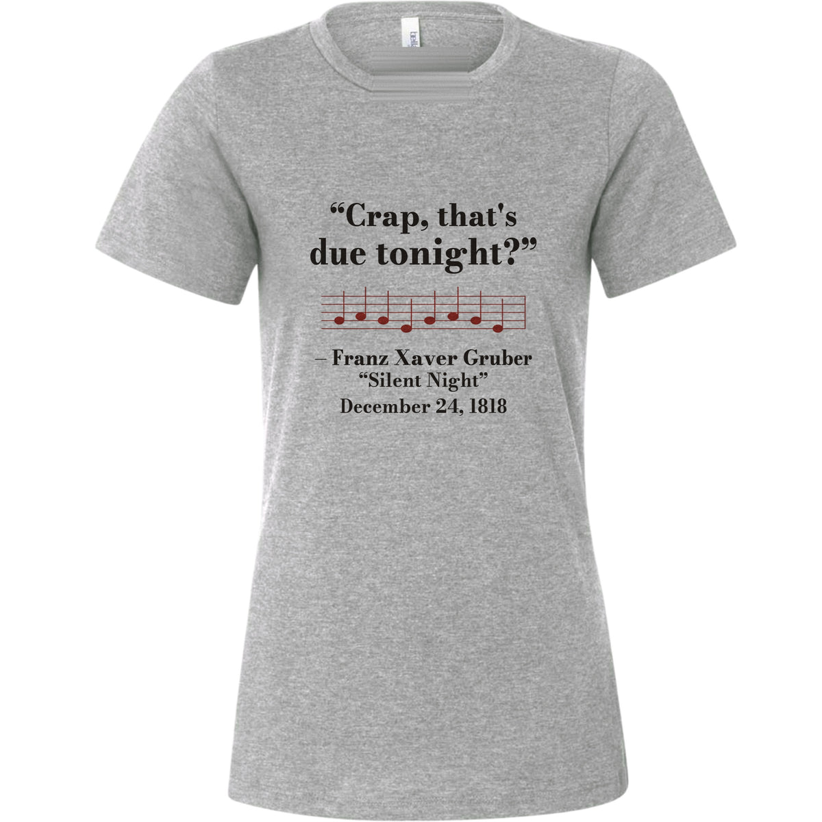 Silent Night Due Tonight Gruber 1818 Women's T-Shirt