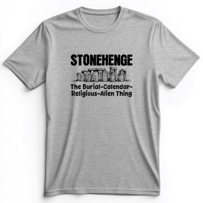 Stonehenge Burial Thing Premium Tee