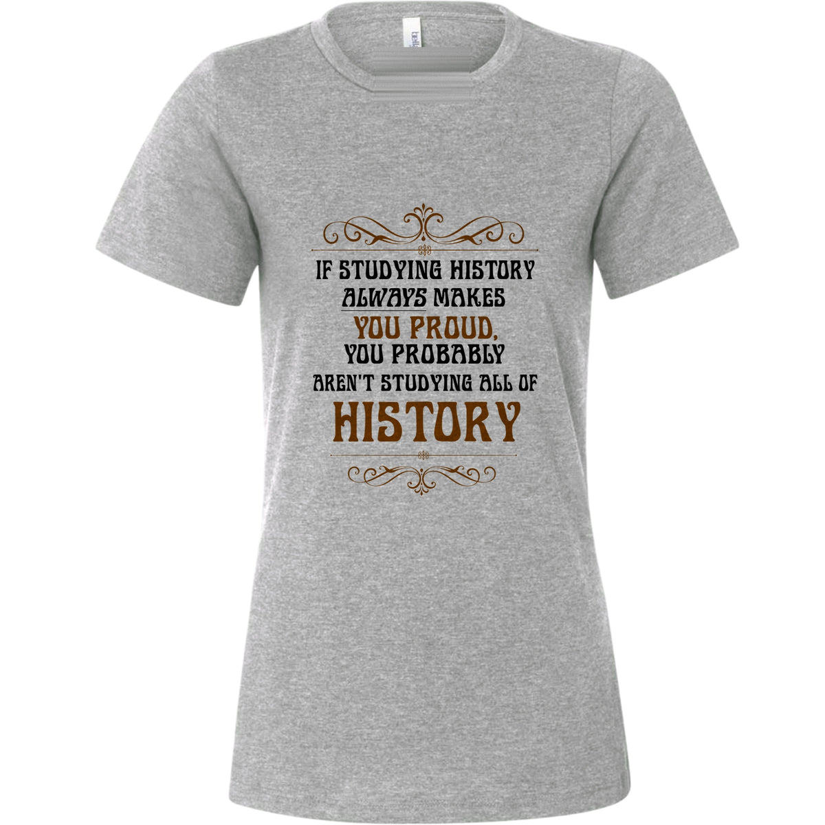 Studying History Women's T-Shirt
