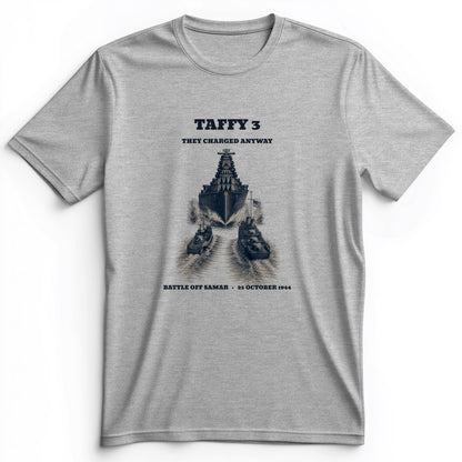 Taffy 3 - They Charged Anyway Premium Tee