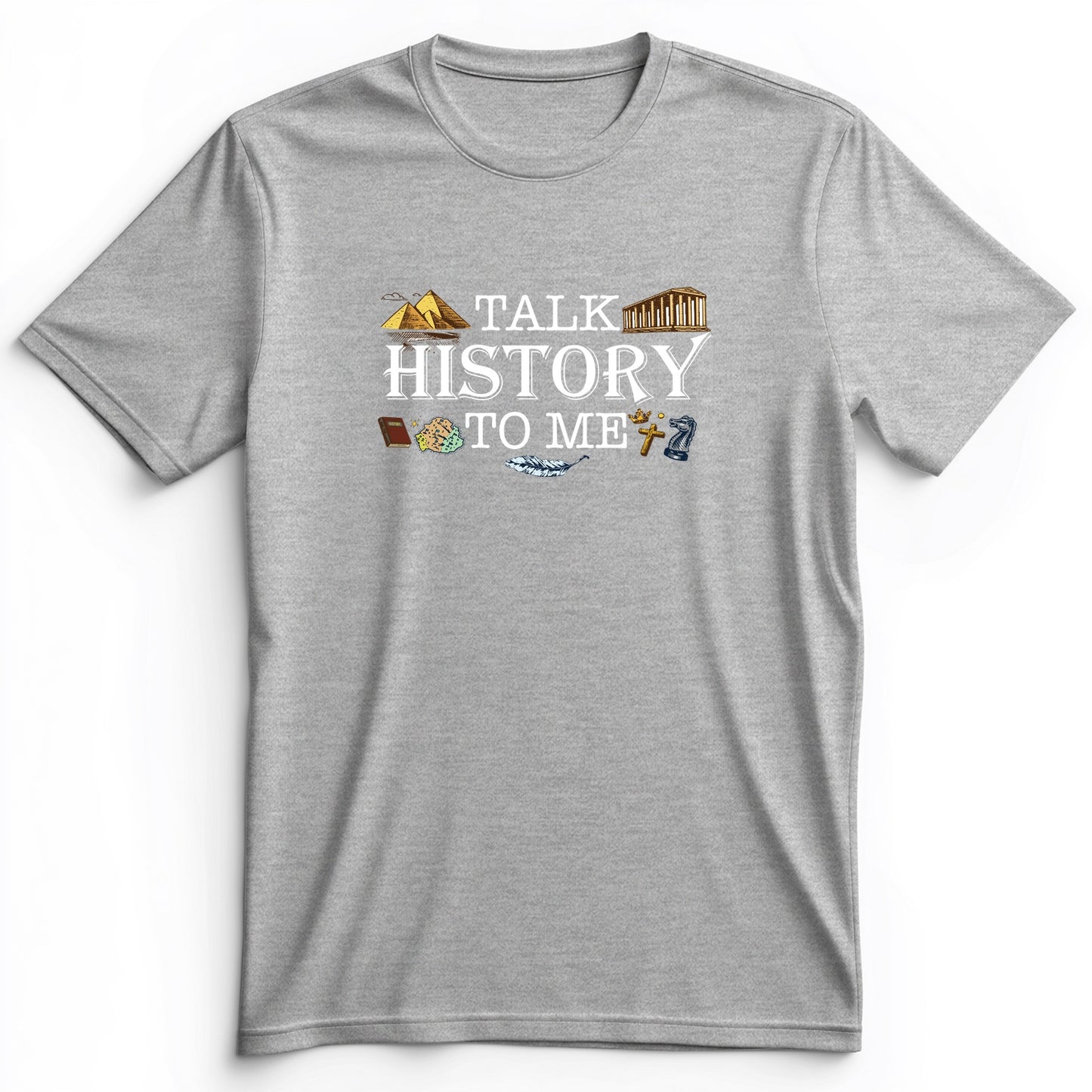 Talk History To Me Premium Tee