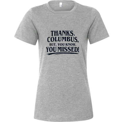 Thanks Columbus Women's T-Shirt
