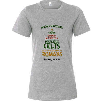 Thanks Pagans Women's T-Shirt