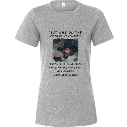 The 5th Of November Women's T-Shirt