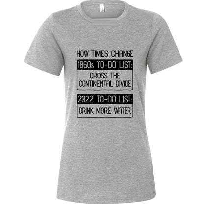 To-Do List Women's T-Shirt