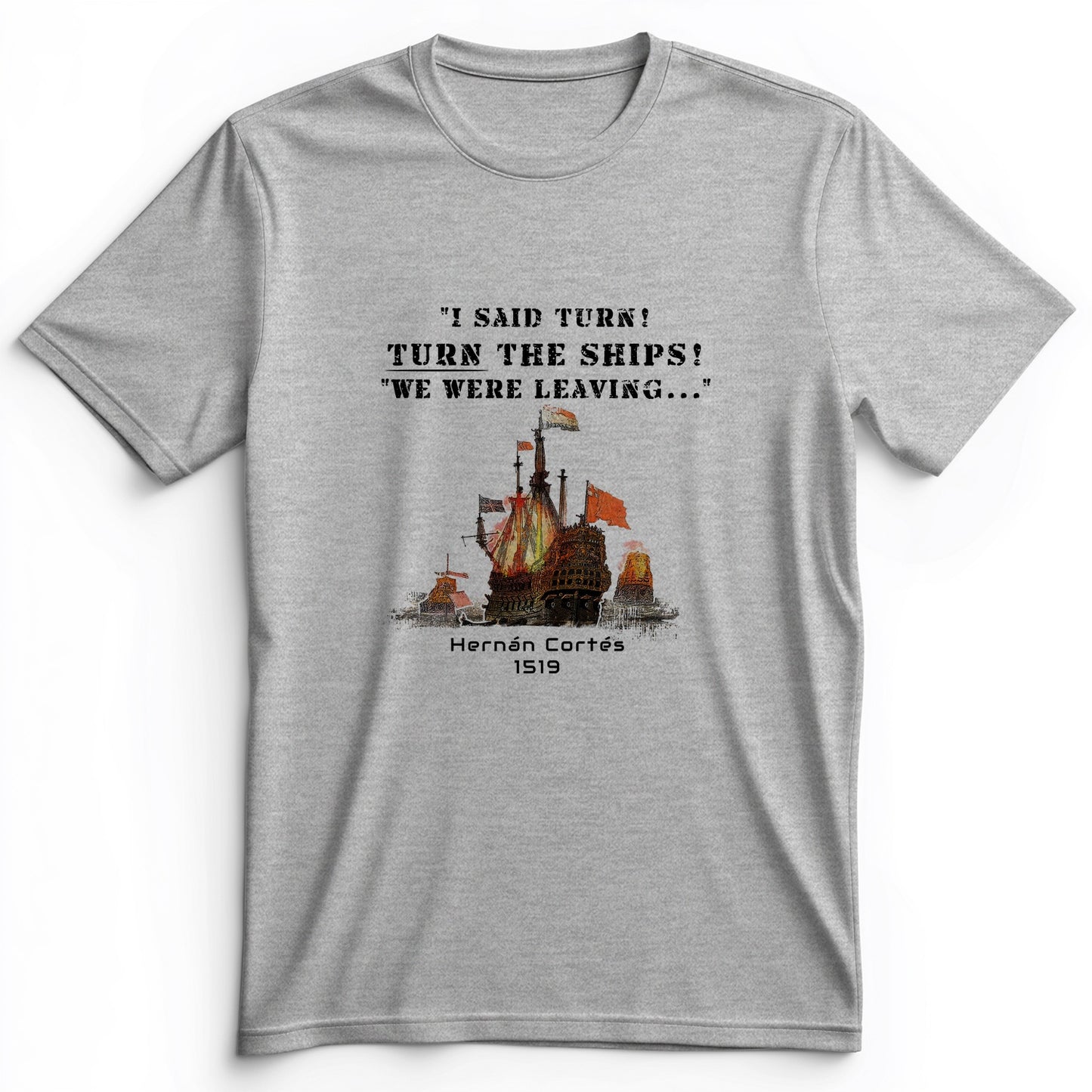 Turn The Ships Premium Tee