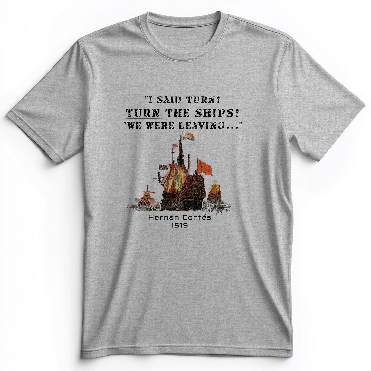 Turn The Ships Premium Tee