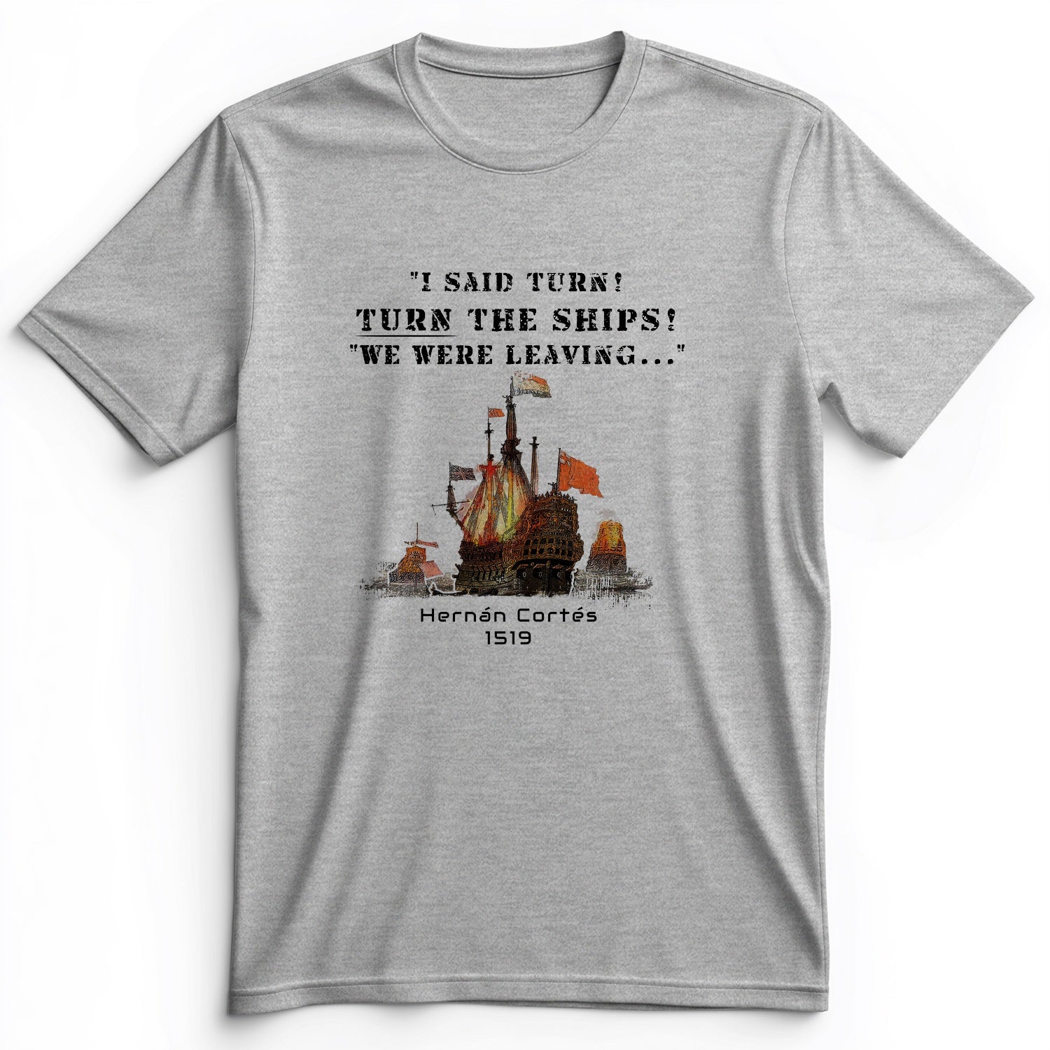 Turn The Ships Premium Tee
