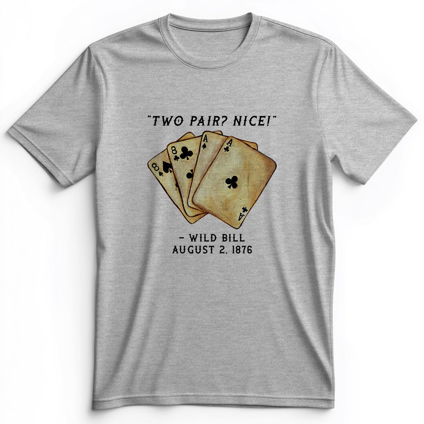 Two Pair Premium Tee