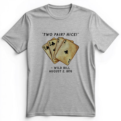 Two Pair Premium Tee