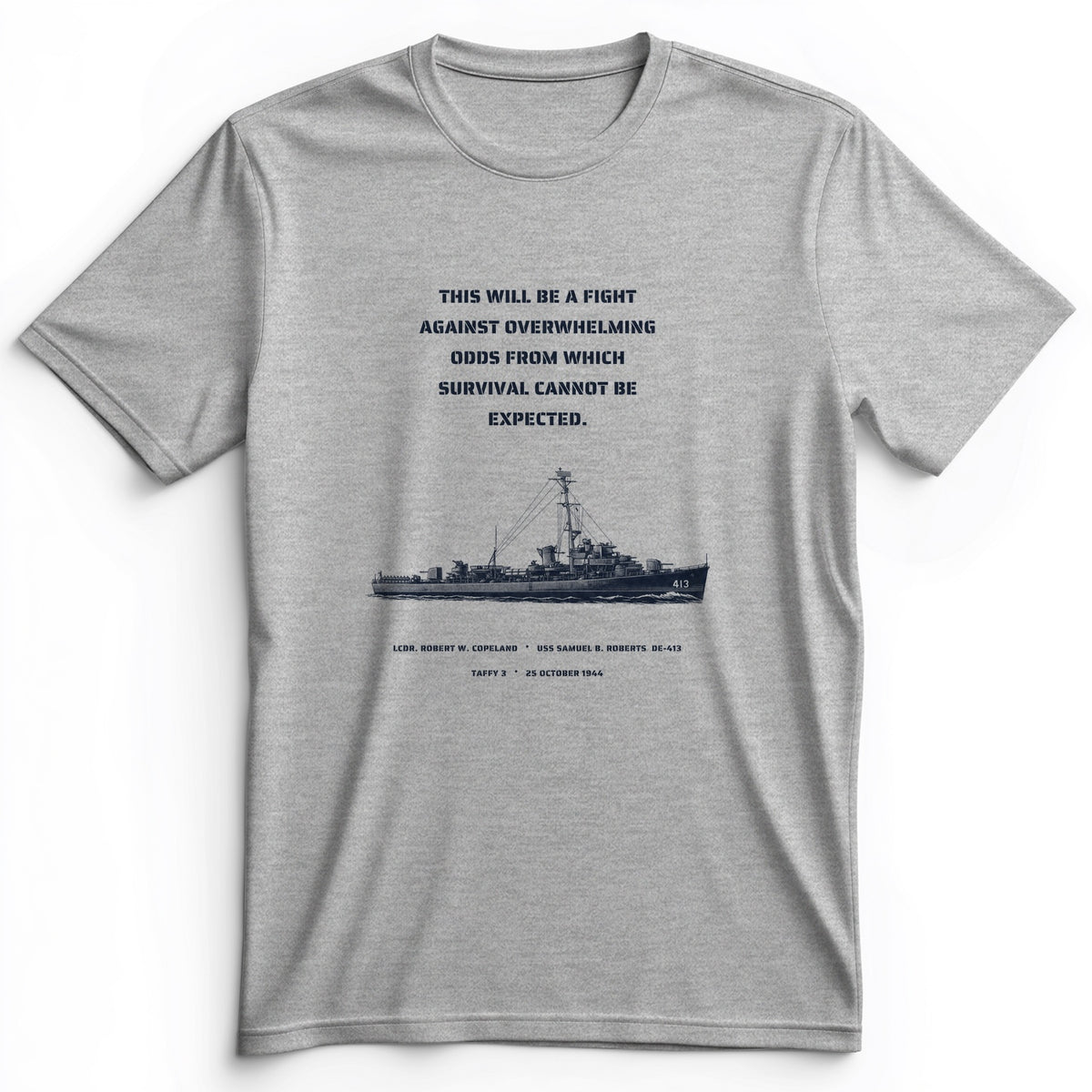 USS Samuel B. Roberts - Last Stand off Samar Premium Tee