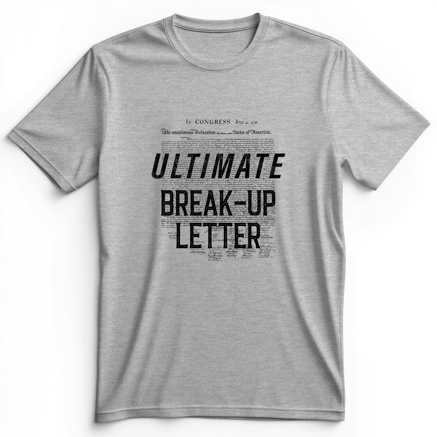 Ultimate Break-up Letter Premium Tee