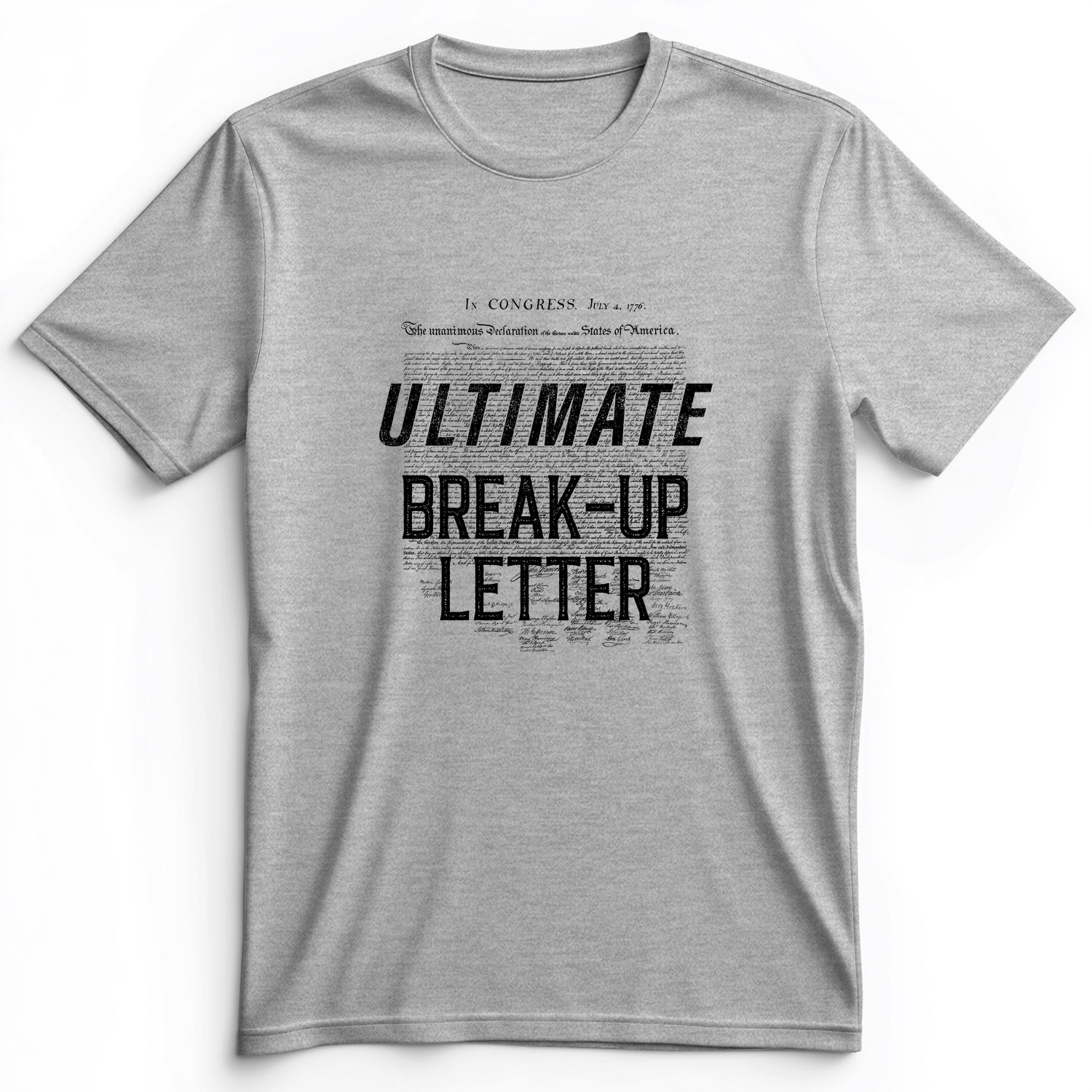 Ultimate Break-up Letter Premium Tee