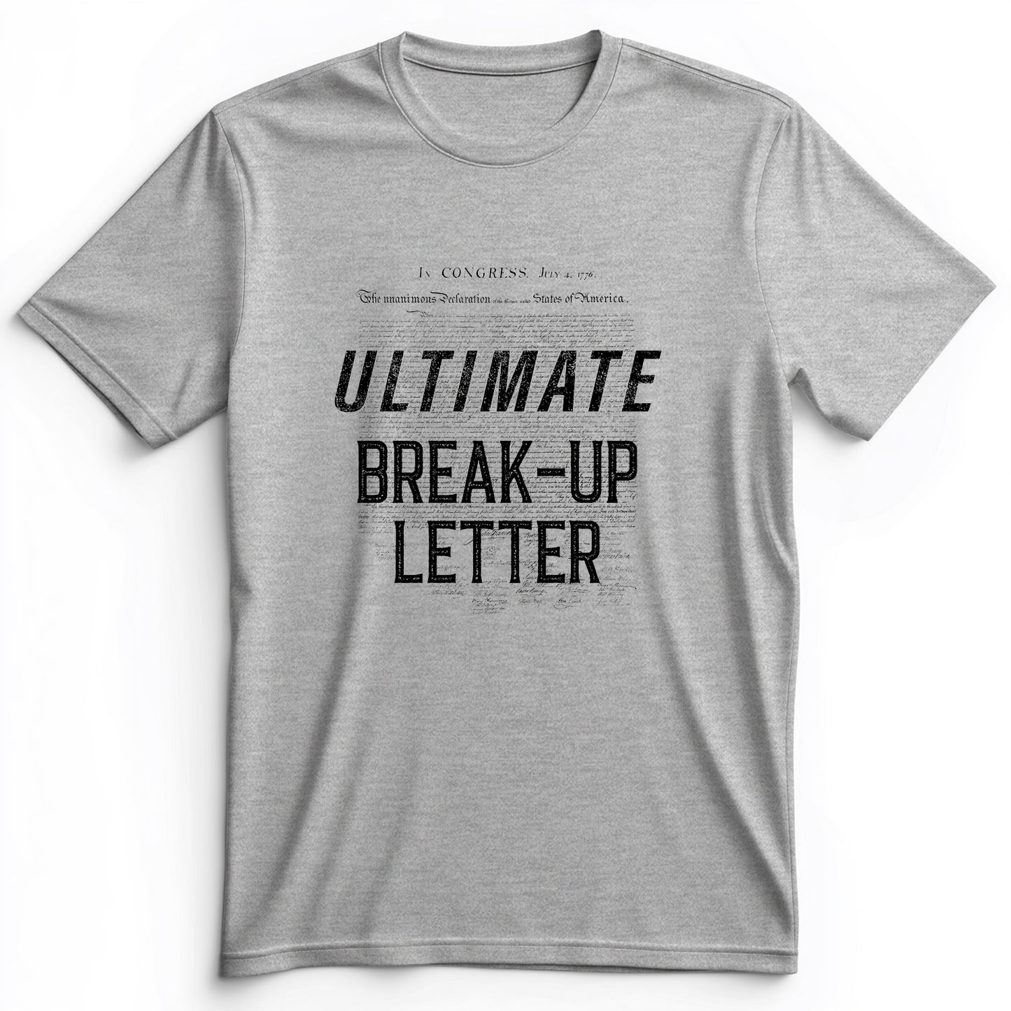 Ultimate Break-up Letter Premium Tee