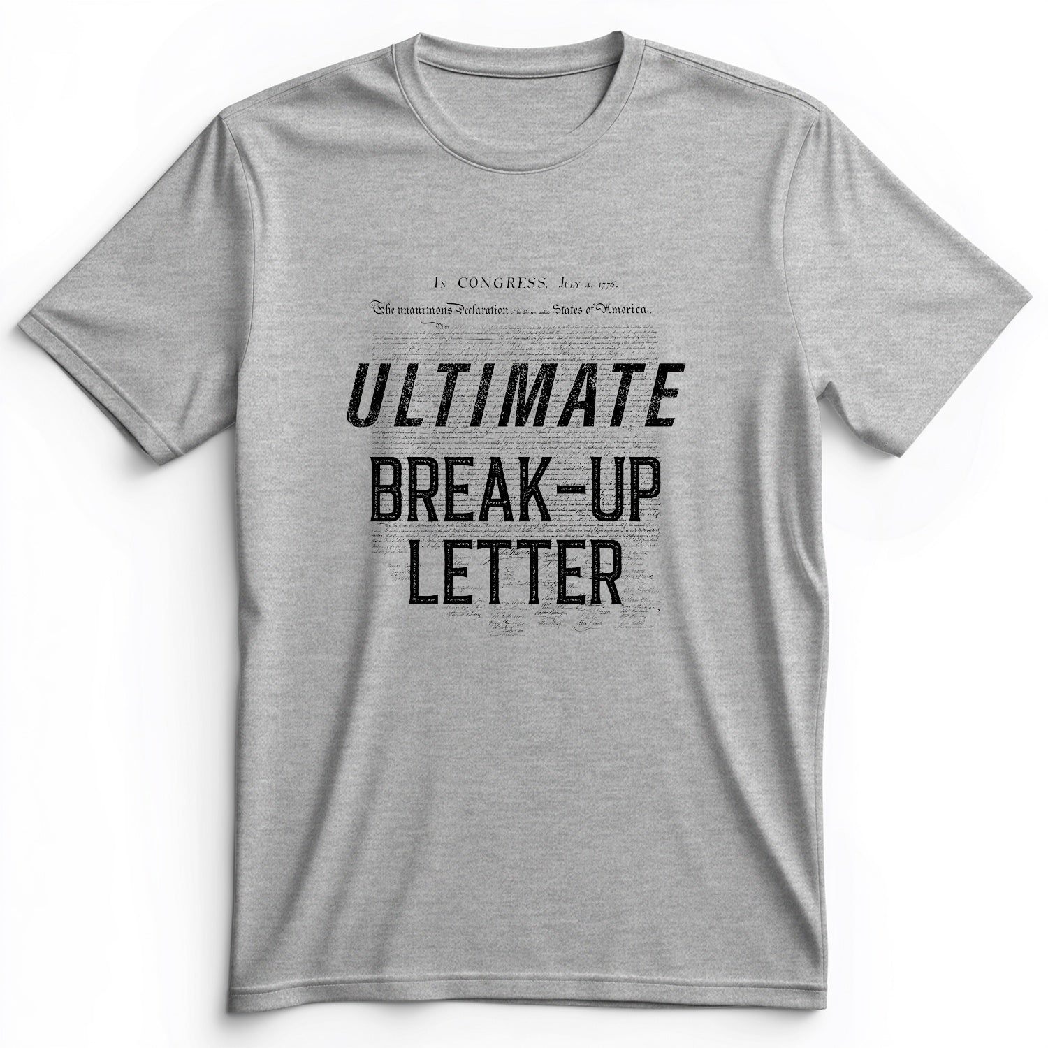 Ultimate Break-up Letter Premium Tee
