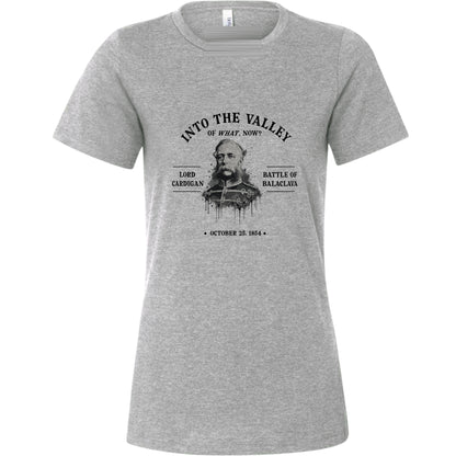 Valley Of What Now Women's T-Shirt