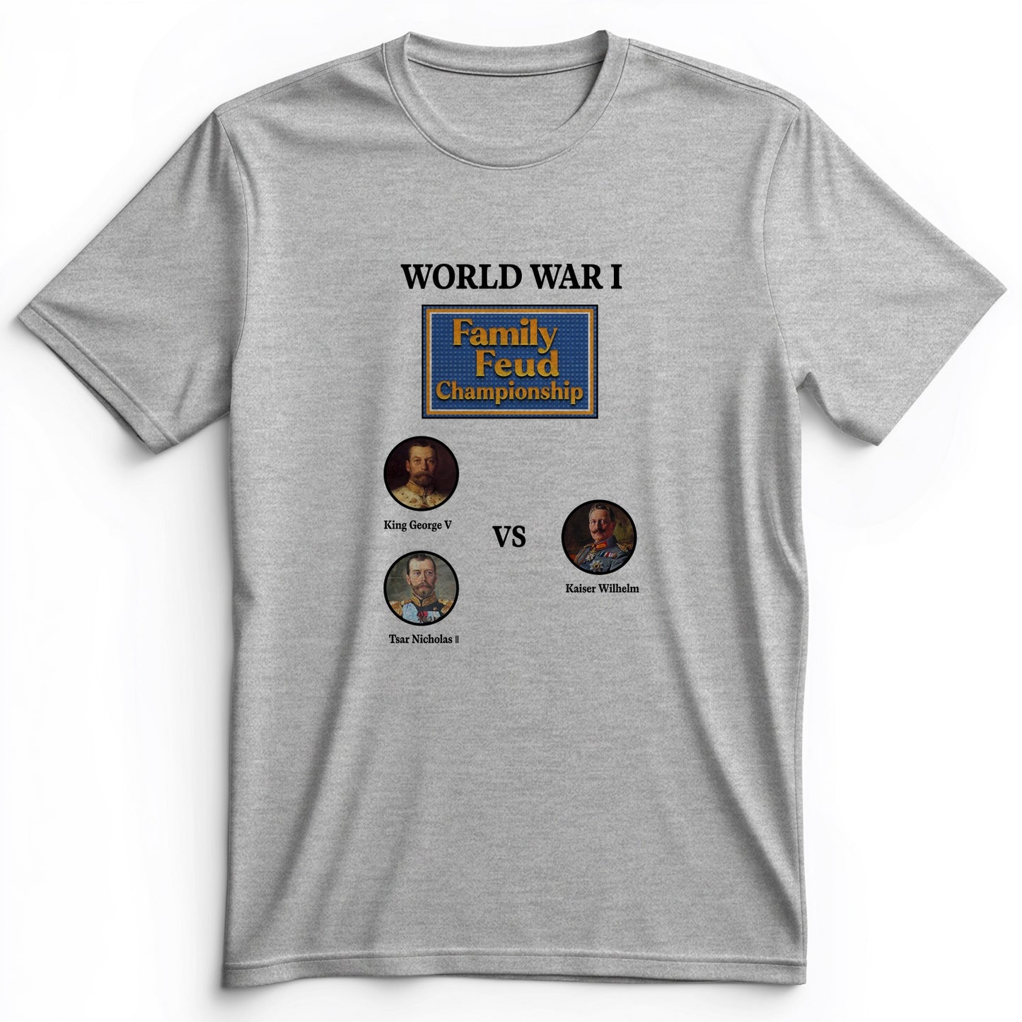 WW1 Family Feud Championship Premium Tee