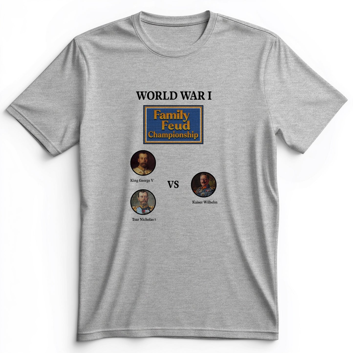 WW1 Family Feud Championship Premium Tee