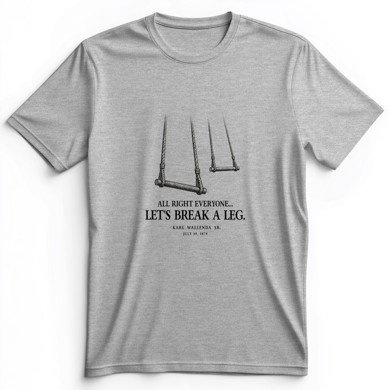Wallendas Premium Tee