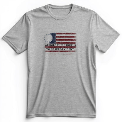We Hold These Truths Premium Tee