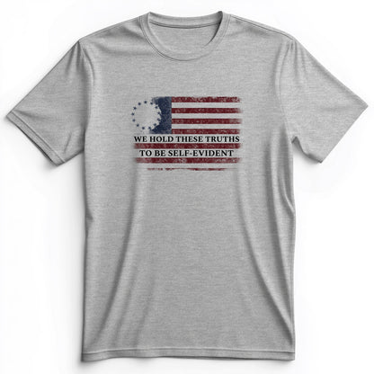 We Hold These Truths Premium Tee