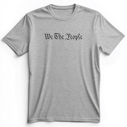 We The People Premium Tee