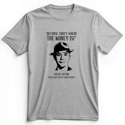 Willie Sutton Premium Tee