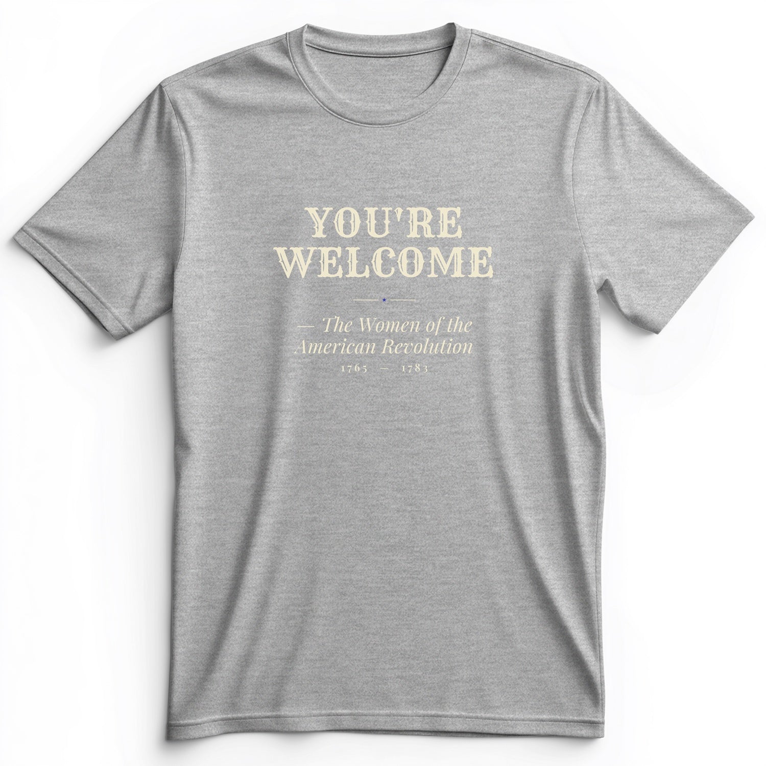 You're Welcome Premium Tee