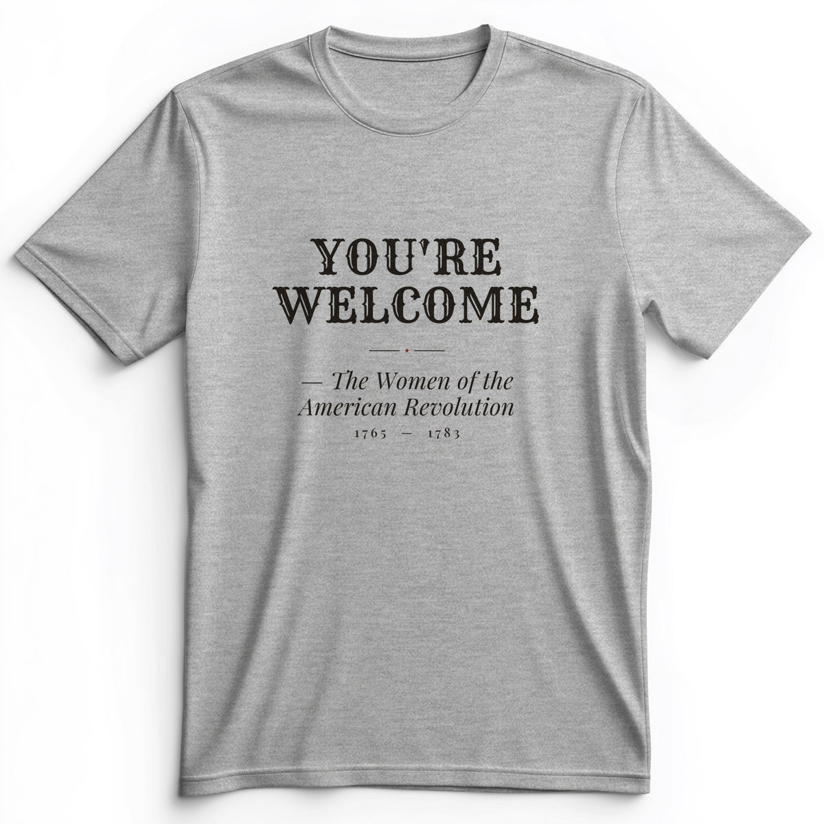 You're Welcome Premium Tee