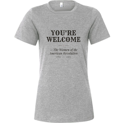 You're Welcome Women's T-Shirt