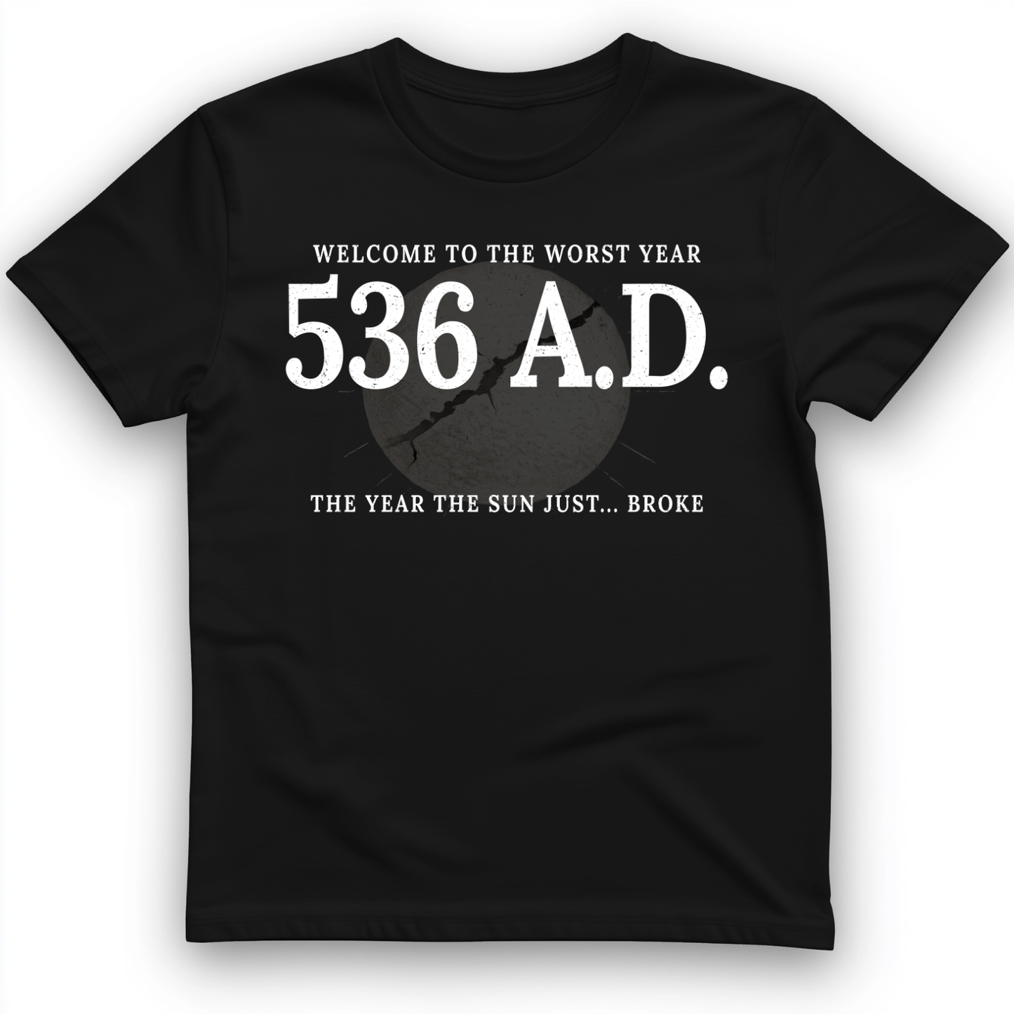 536 AD T-Shirt