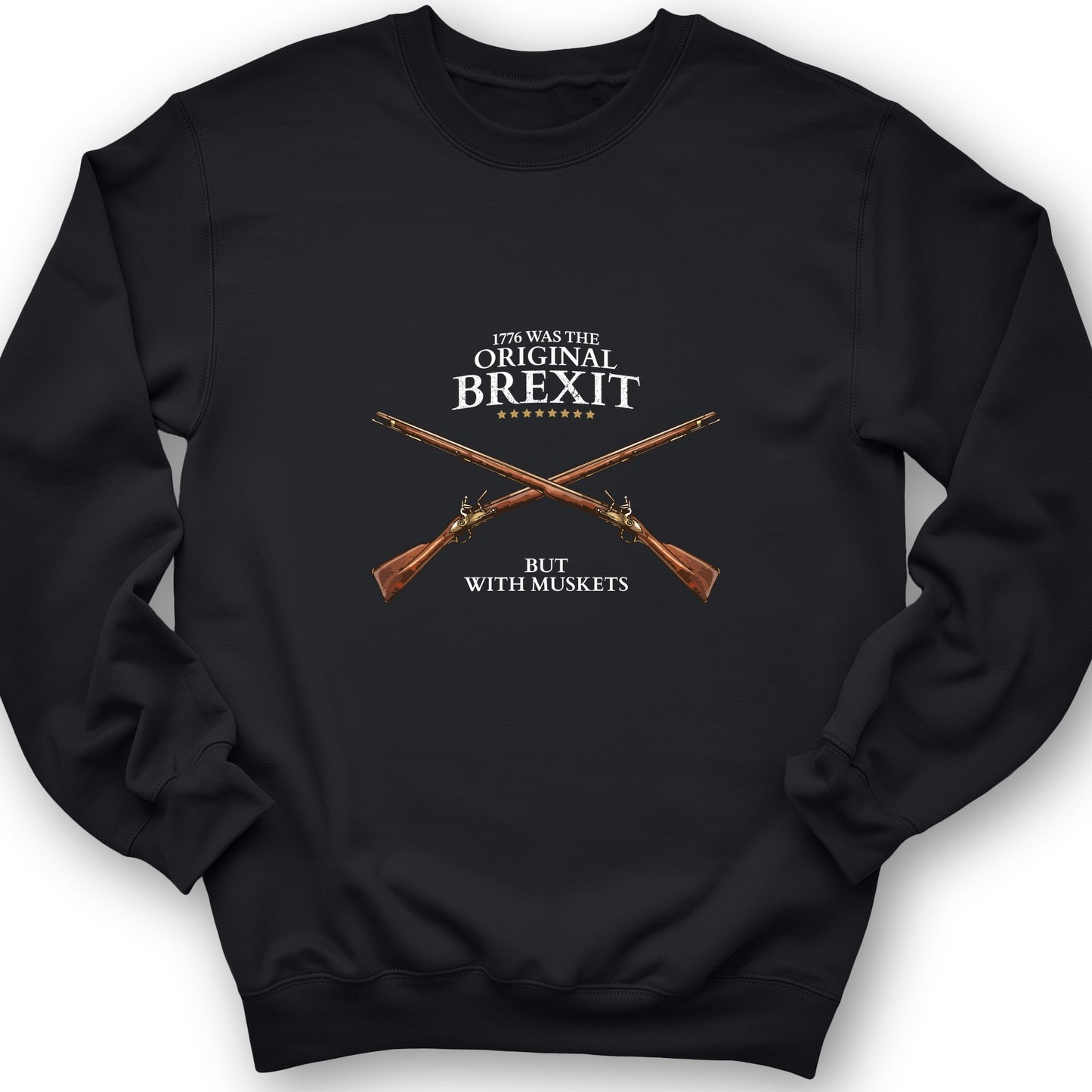 1776 Brexit Sweatshirt