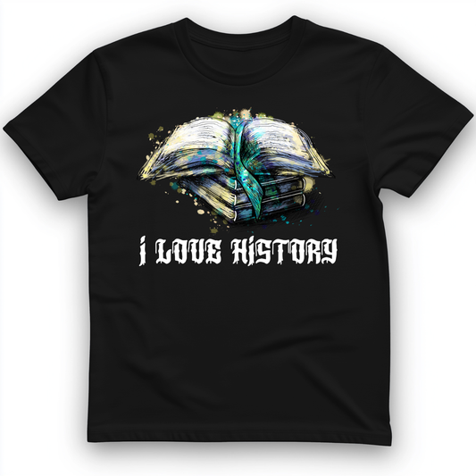 I Love History T-Shirt