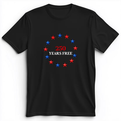 250 Years Free Premium Tee