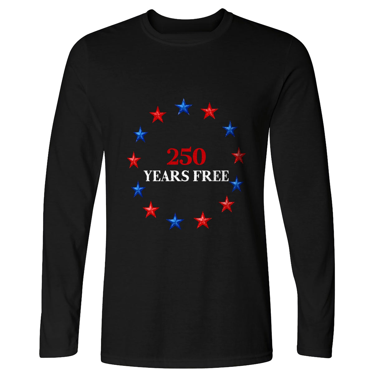 250 Years Free Long Sleeve T-Shirt