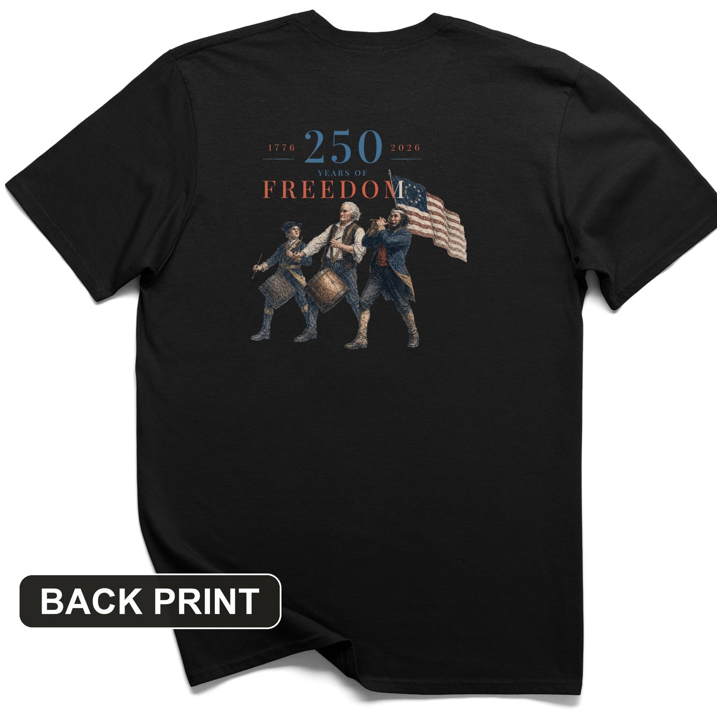 250th Drummers Back Print T-Shirt