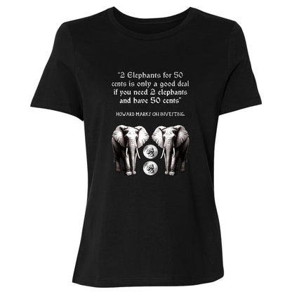 2 Elephants for 50 Cents Women's T-Shirt