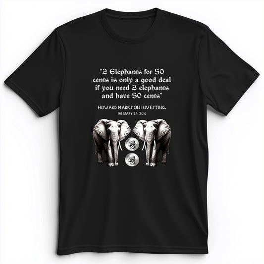 2 Elephants for 50 Cents Premium Tee