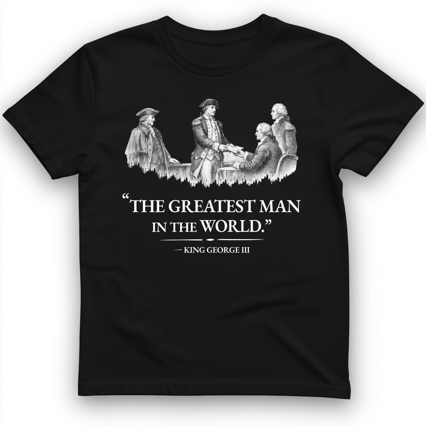 Greatest Man T-Shirt