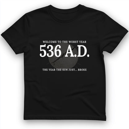 536 AD T-Shirt