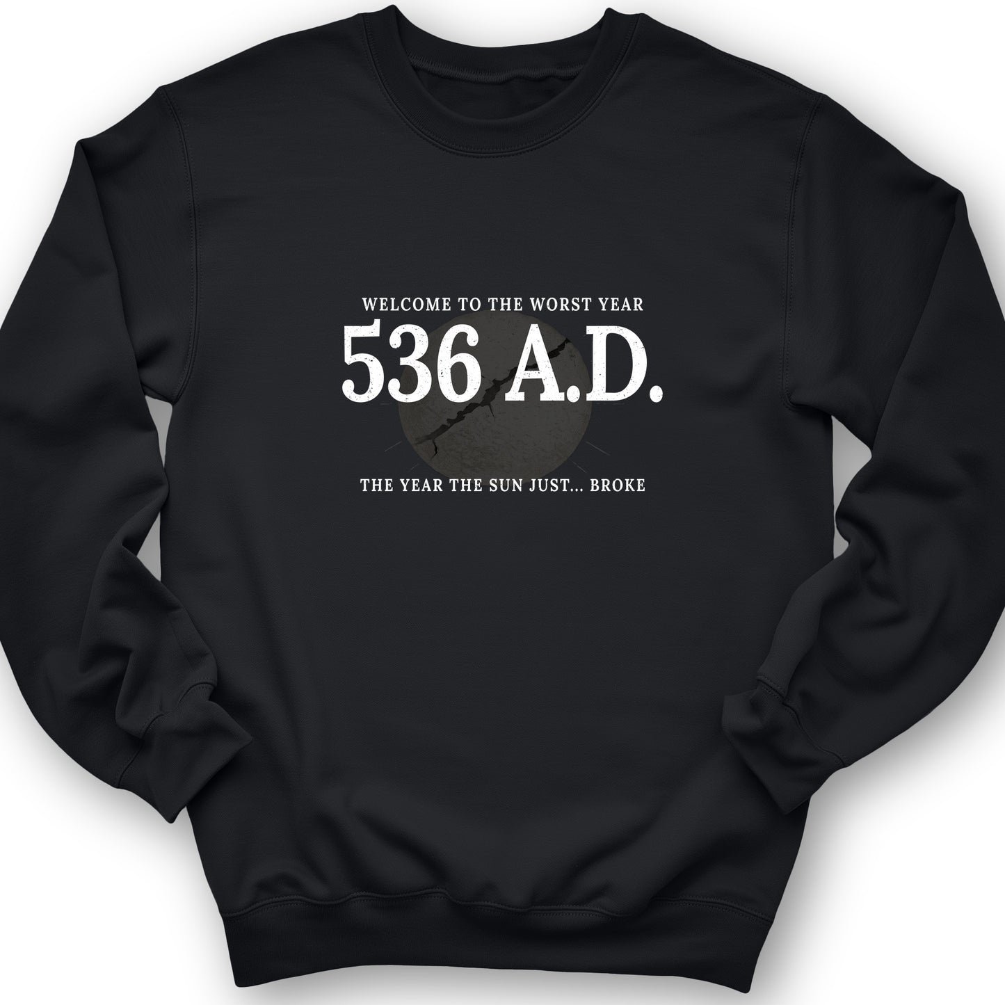 536 AD Sweatshirt