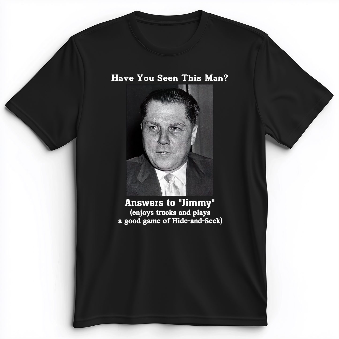 Jimmy Hoffa Premium Tee