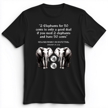 2 Elephants for 50 Cents Premium Tee