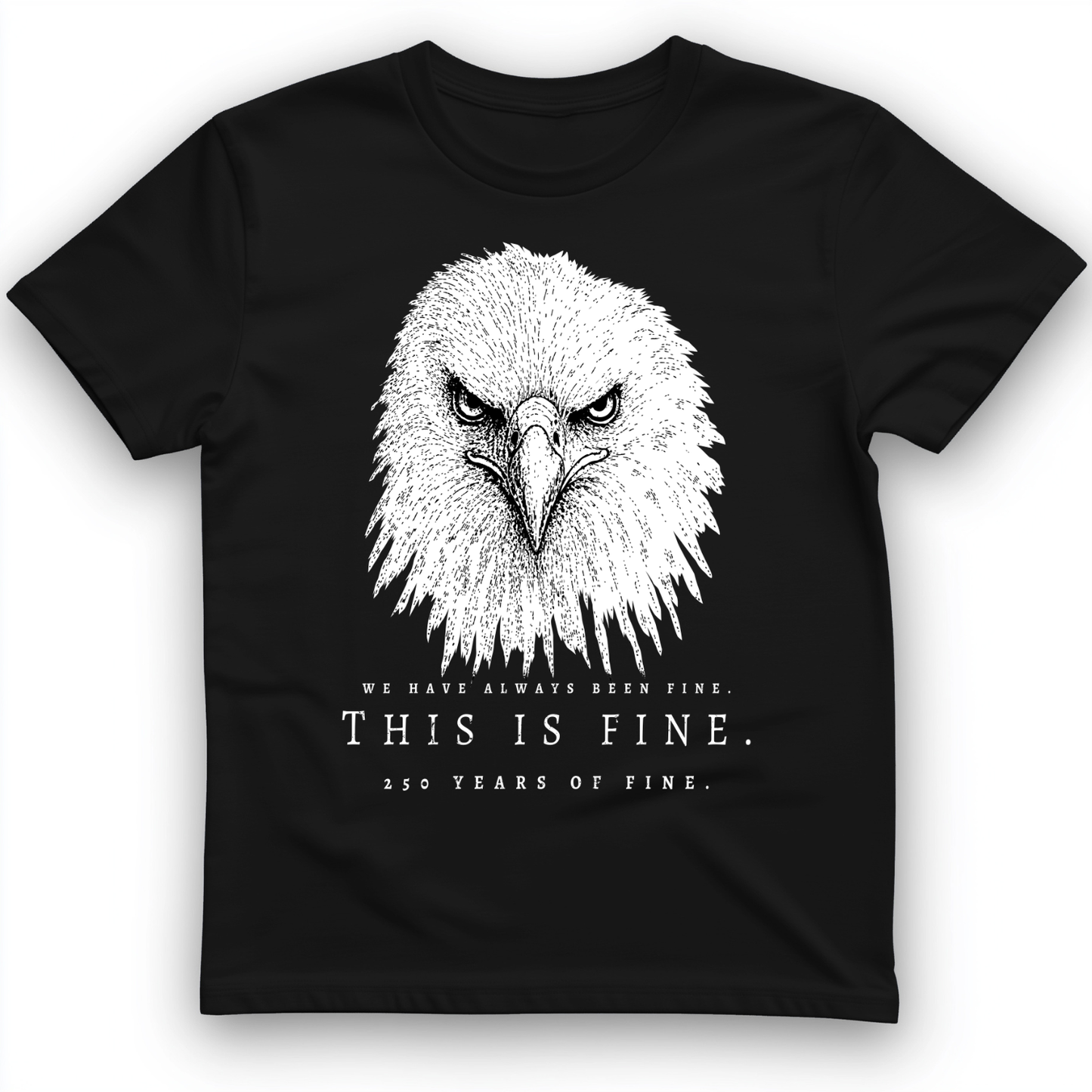 250 Years of Fine T-Shirt